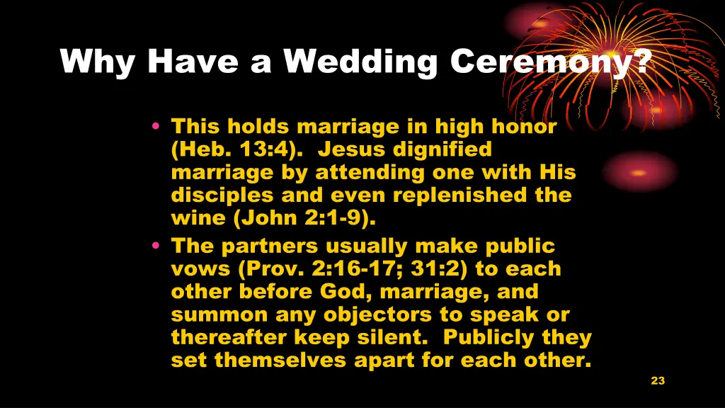 why have a wedding ceremony
