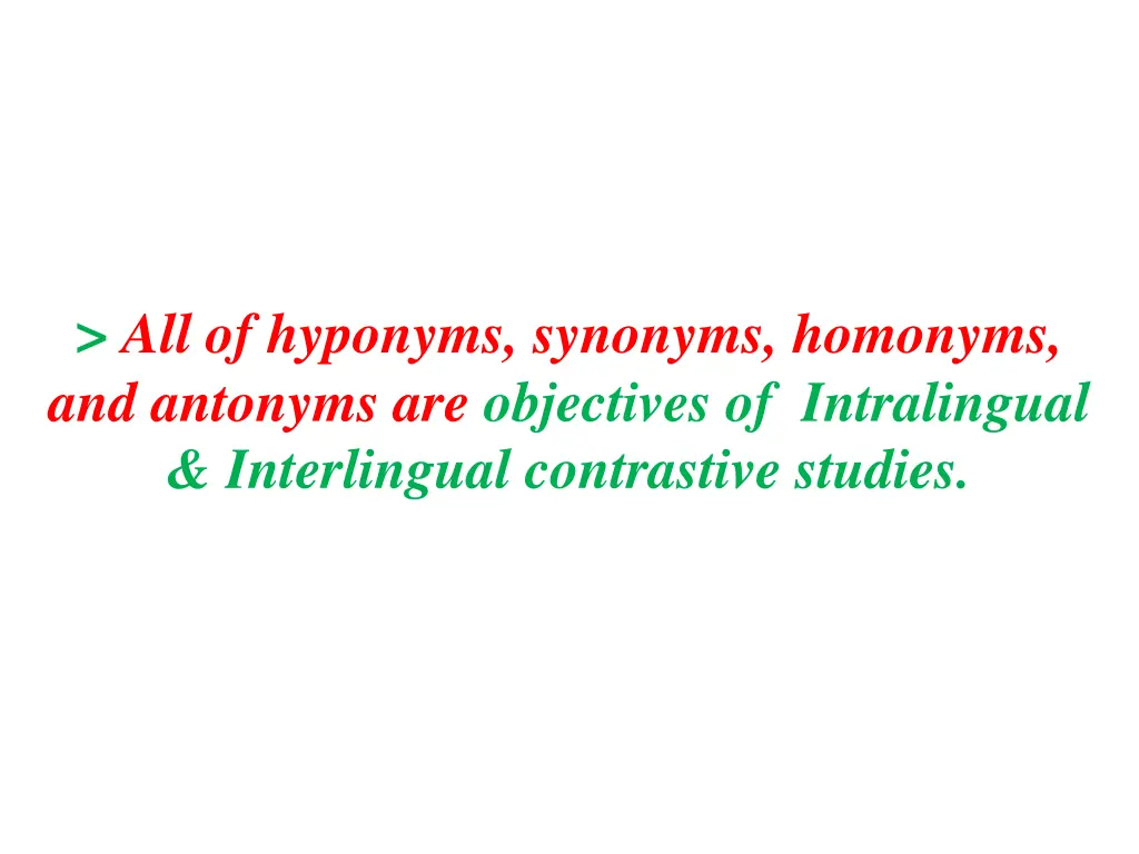 all of hyponyms synonyms homonyms and antonyms