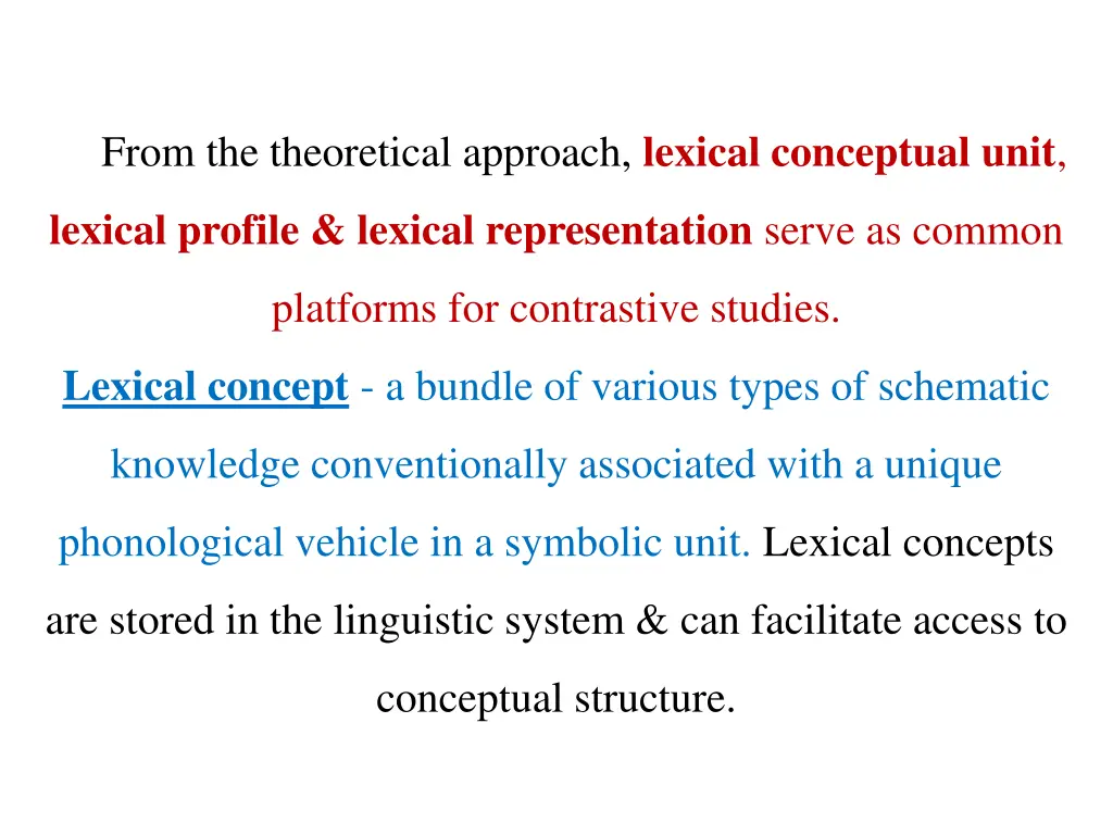 from the theoretical approach lexical conceptual