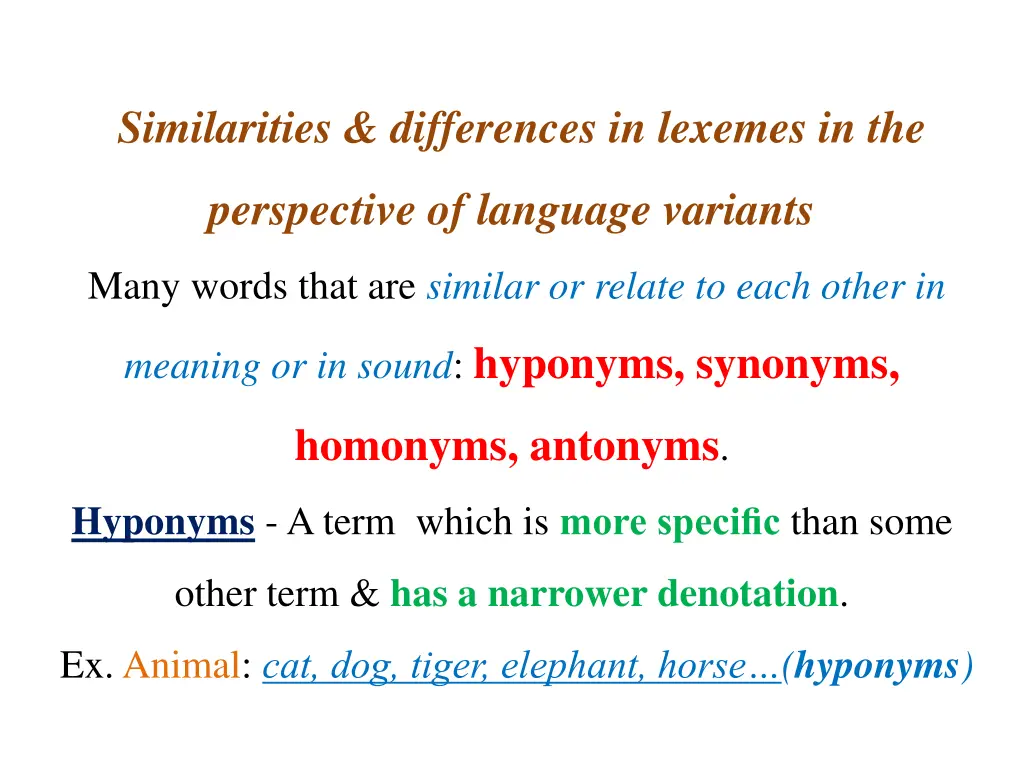 similarities differences in lexemes in the