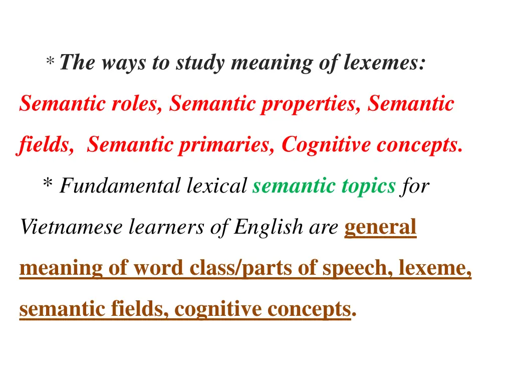 the ways to study meaning of lexemes