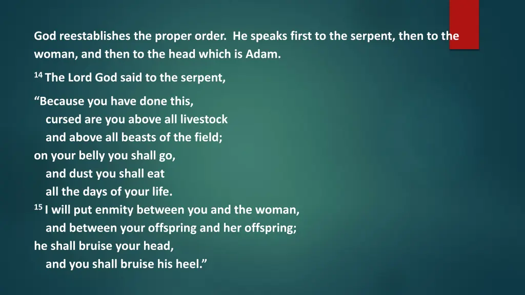 god reestablishes the proper order he speaks