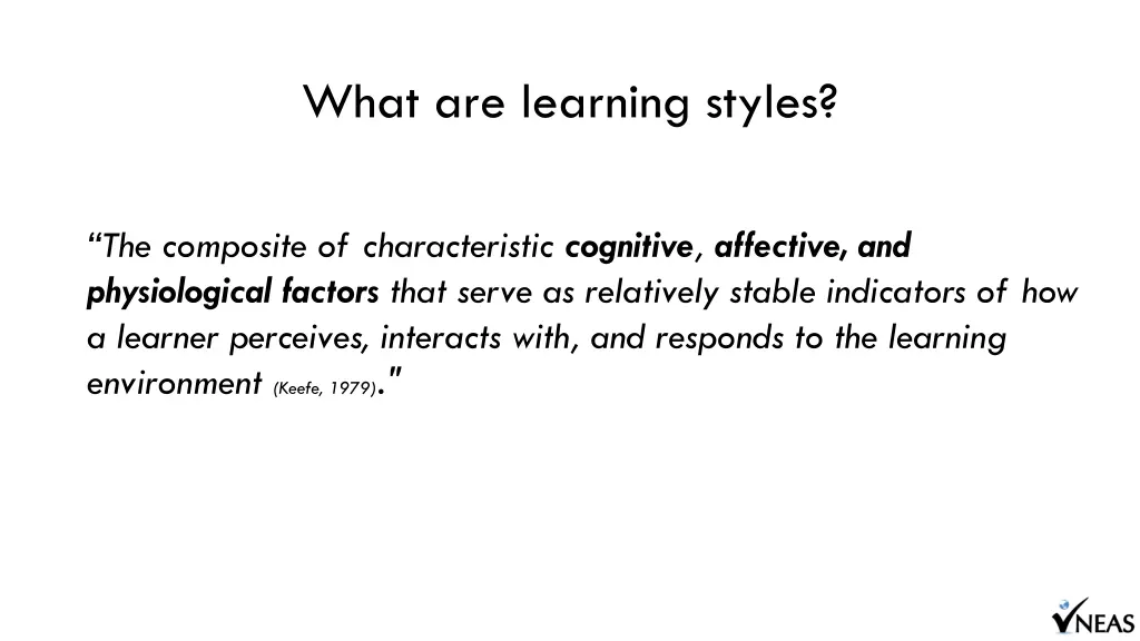 what are learning styles