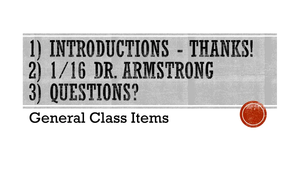 1 introductions thanks 2 1 16 dr armstrong