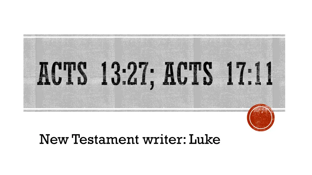 acts 13 27 acts 17 11