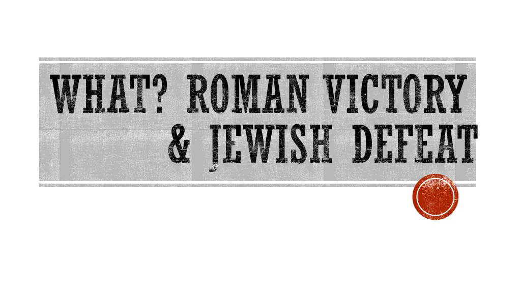 what roman victory jewish defeat