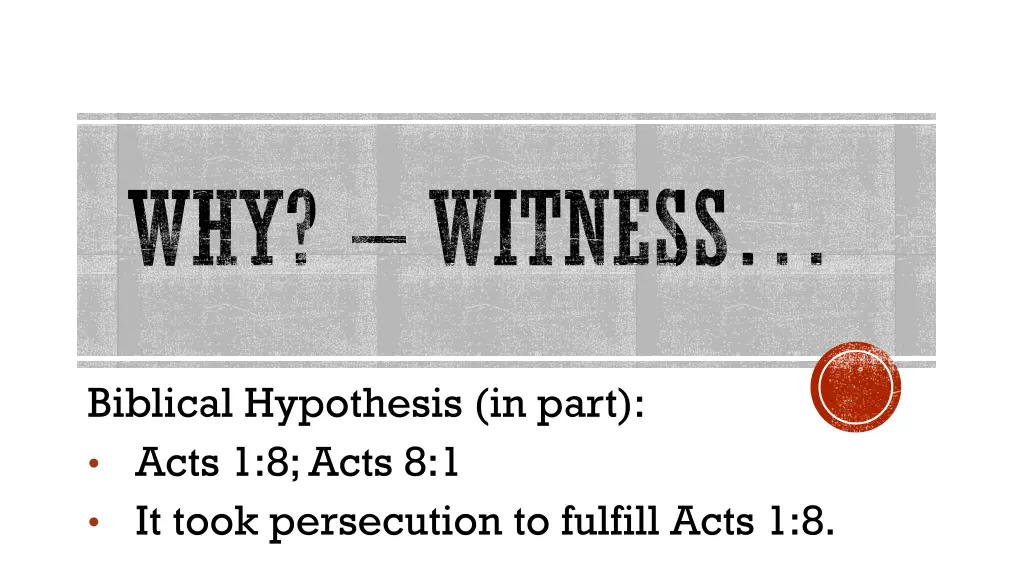 why witness