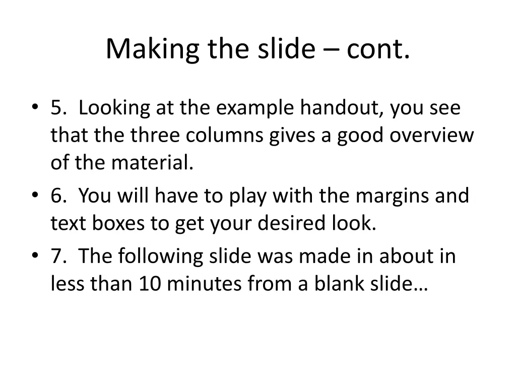 making the slide cont