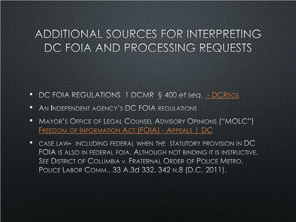 additional sources for interpreting dc foia