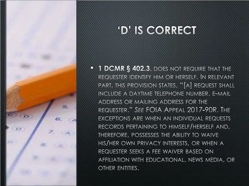 d is correct