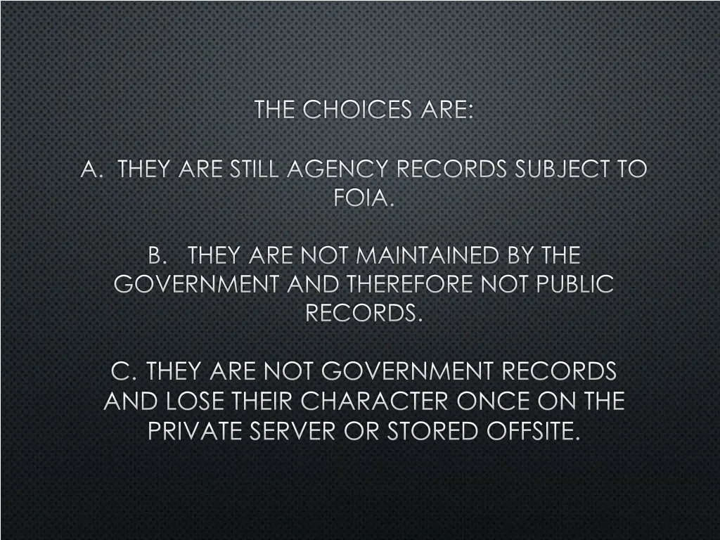 the choices are