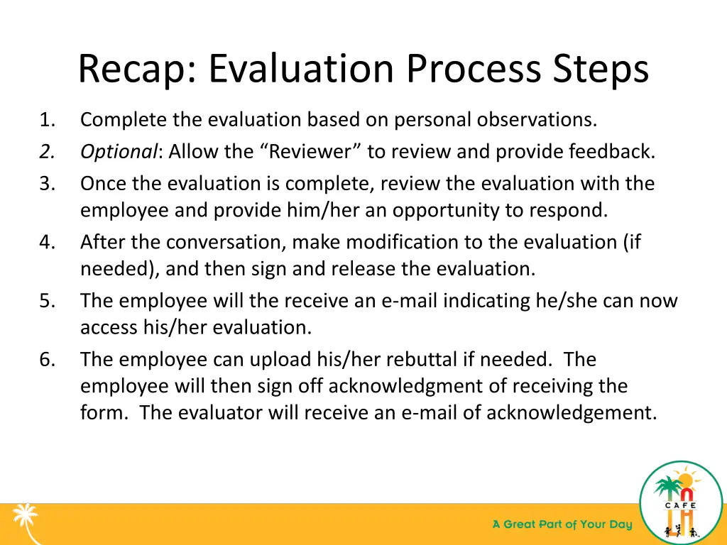 recap evaluation process steps