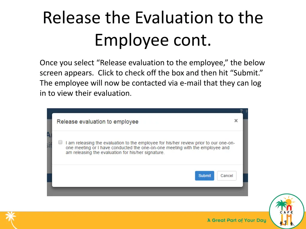 release the evaluation to the employee cont