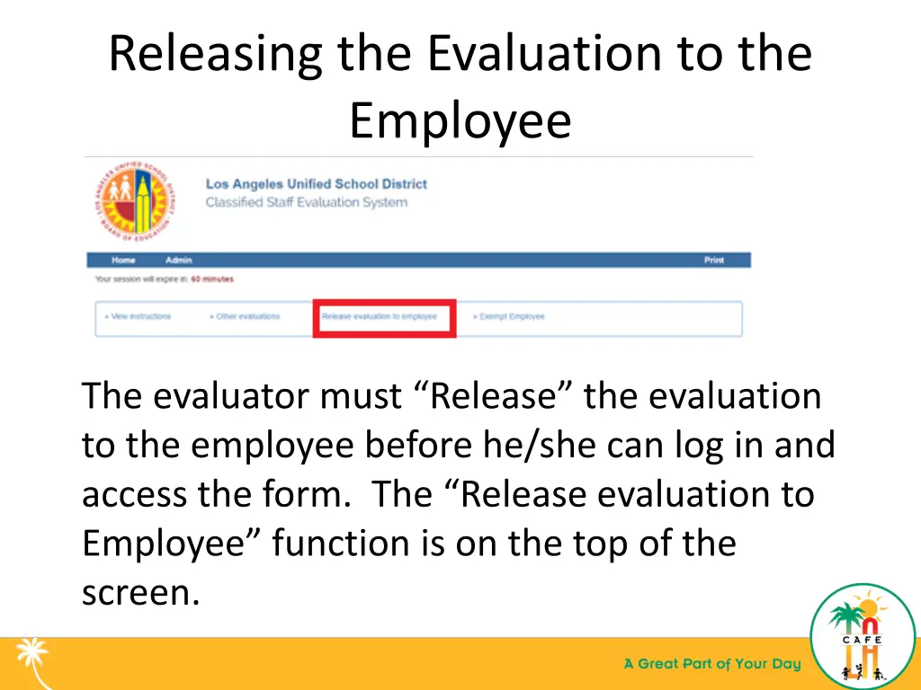 releasing the evaluation to the employee