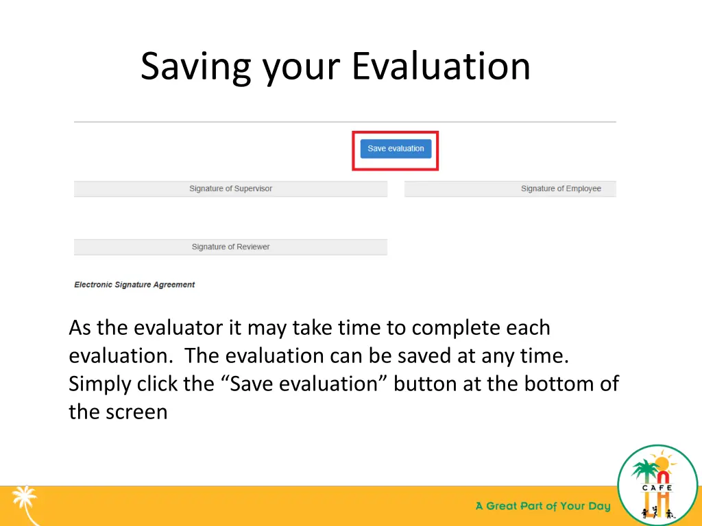 saving your evaluation