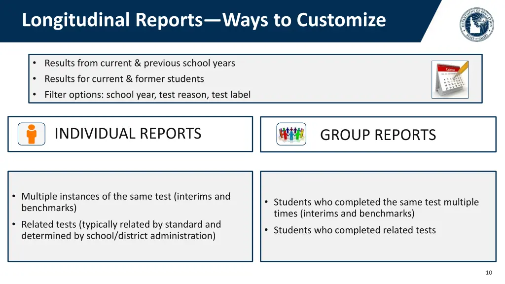 longitudinal reports ways to customize