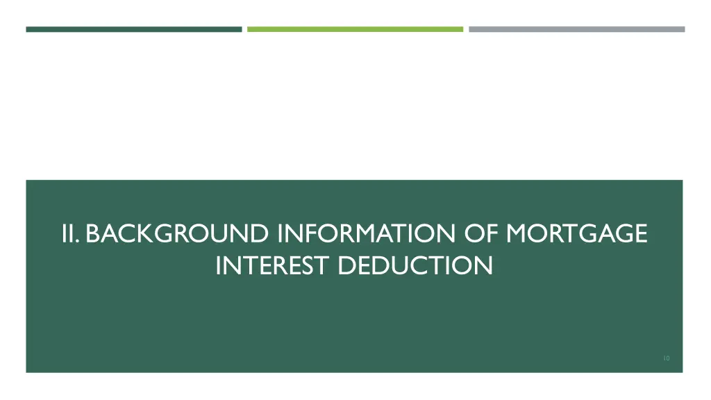 ii background information of mortgage interest
