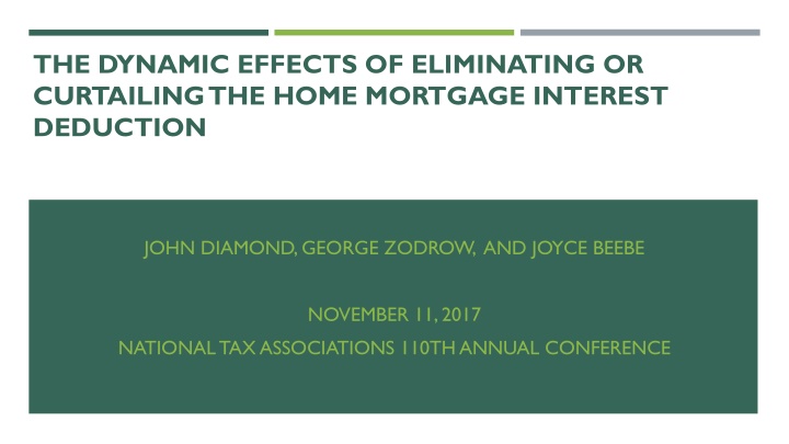 the dynamic effects of eliminating or curtailing