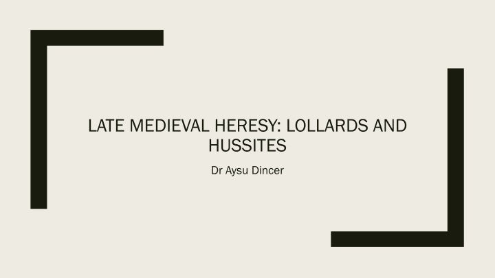 late medieval heresy lollards and hussites