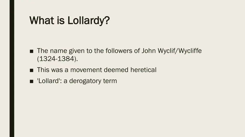 what is what is lollardy