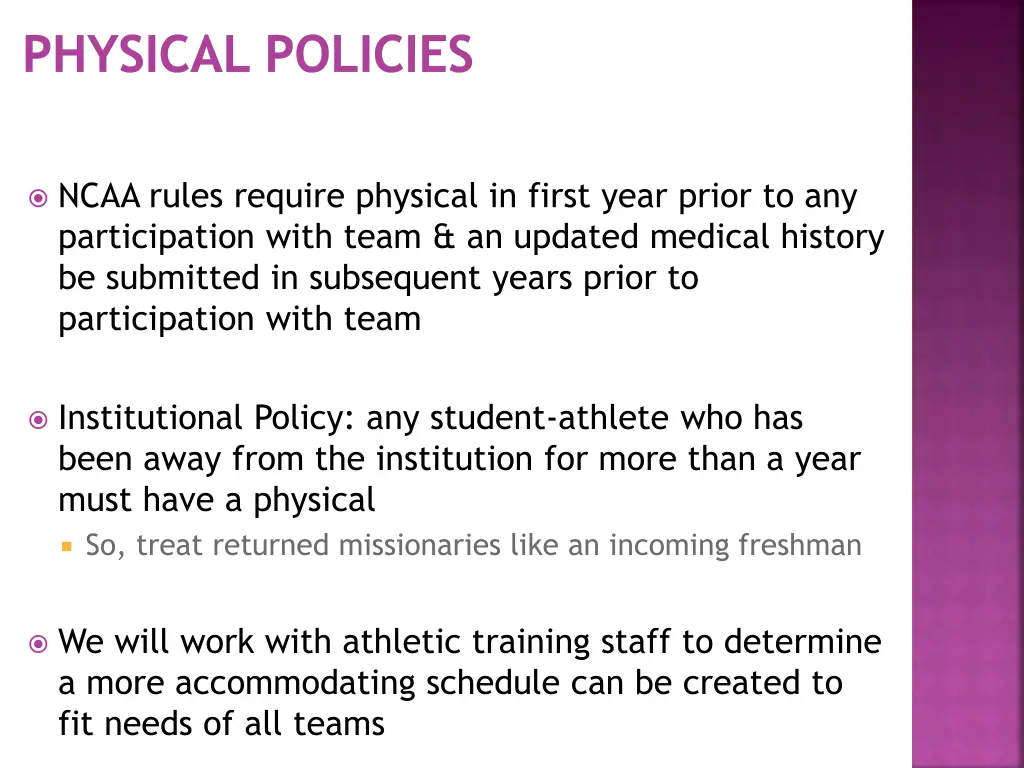 physical policies