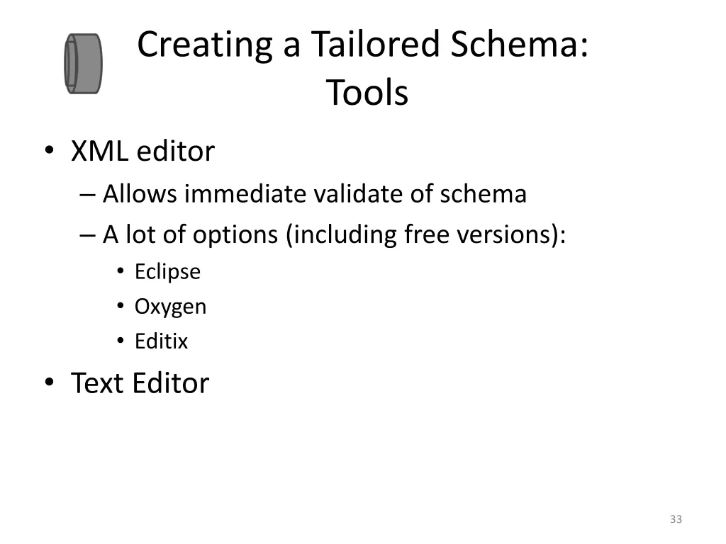 creating a tailored schema tools