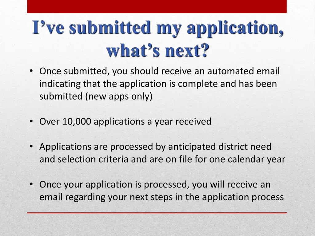 i ve submitted my application what s next once