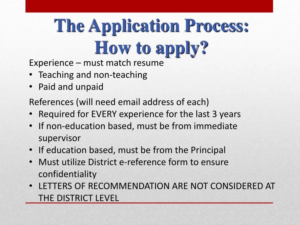 the application process how to apply experience