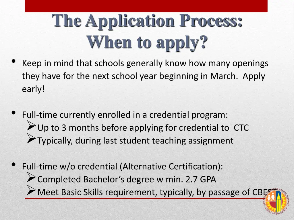 the application process when to apply keep