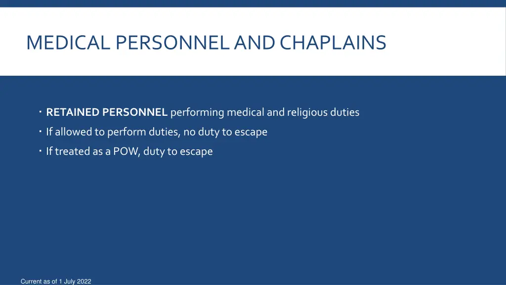 medical personnel and chaplains