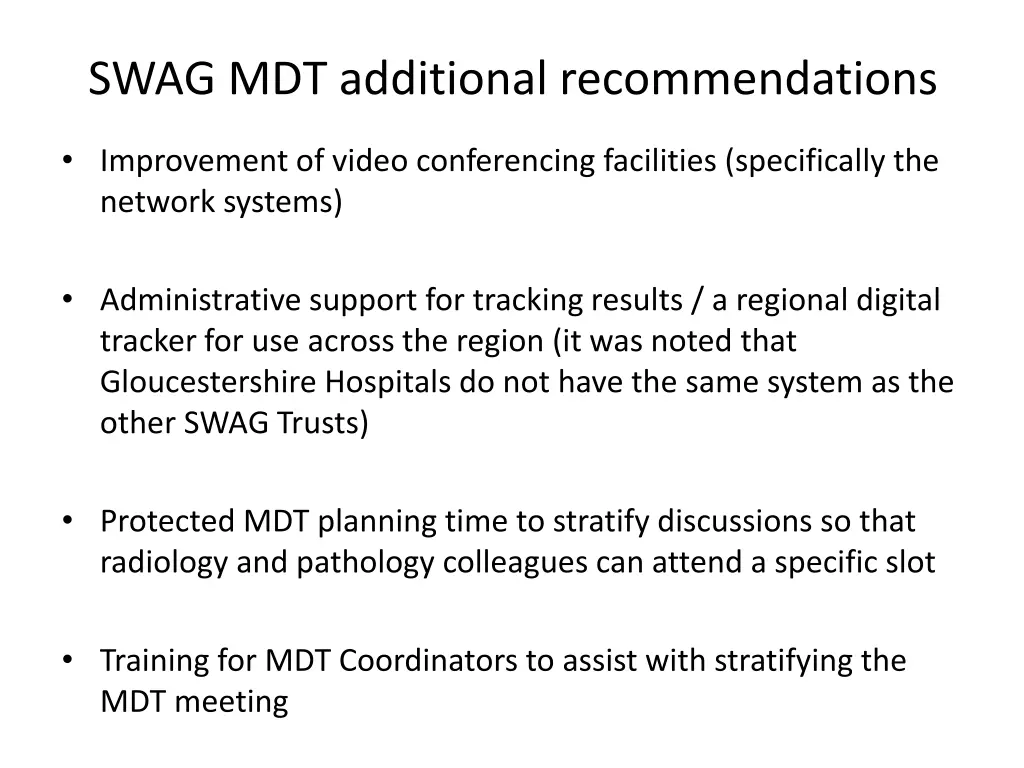 swag mdt additional recommendations