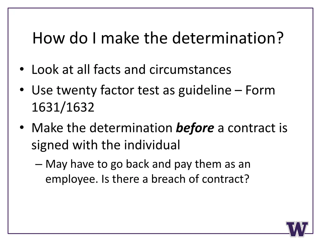 how do i make the determination