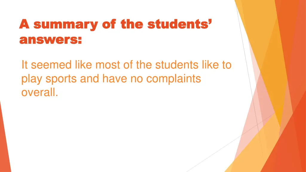 a summary of the students a summary