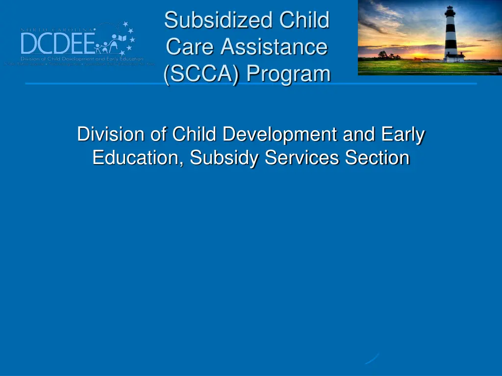 subsidized child care assistance scca program