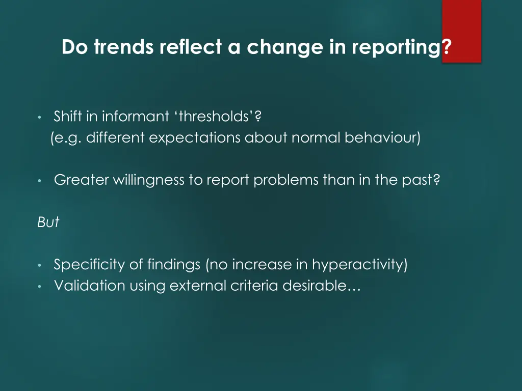do trends reflect a change in reporting