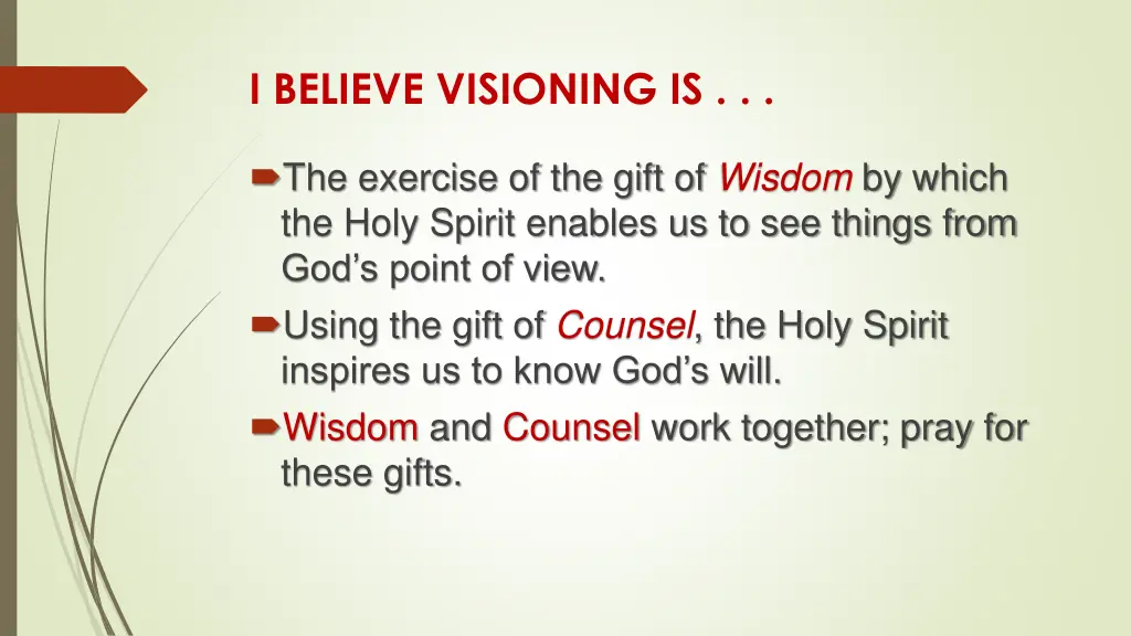 i believe visioning is