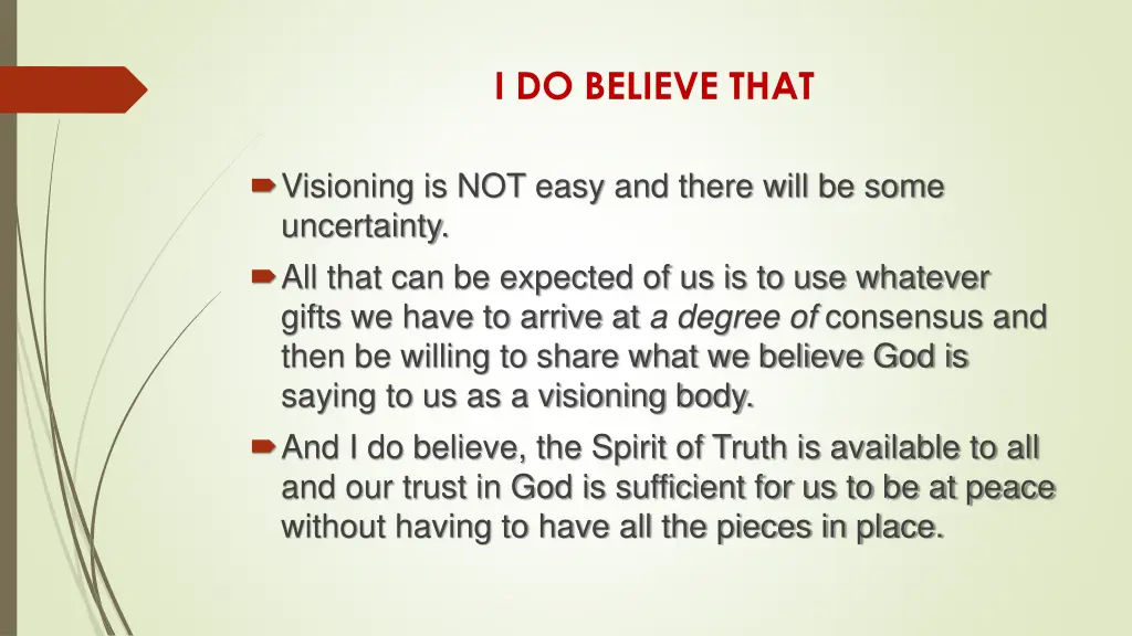 i do believe that