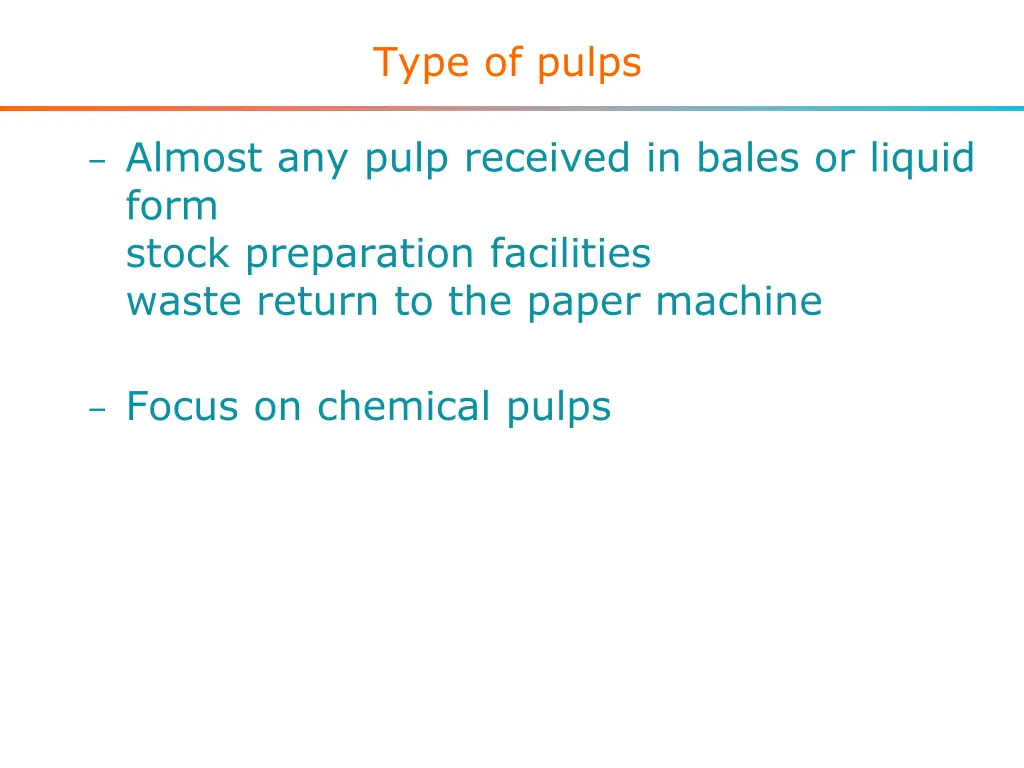 type of pulps