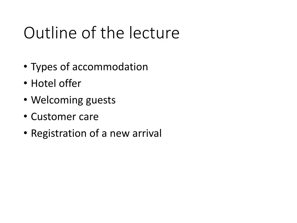 outline of the lecture