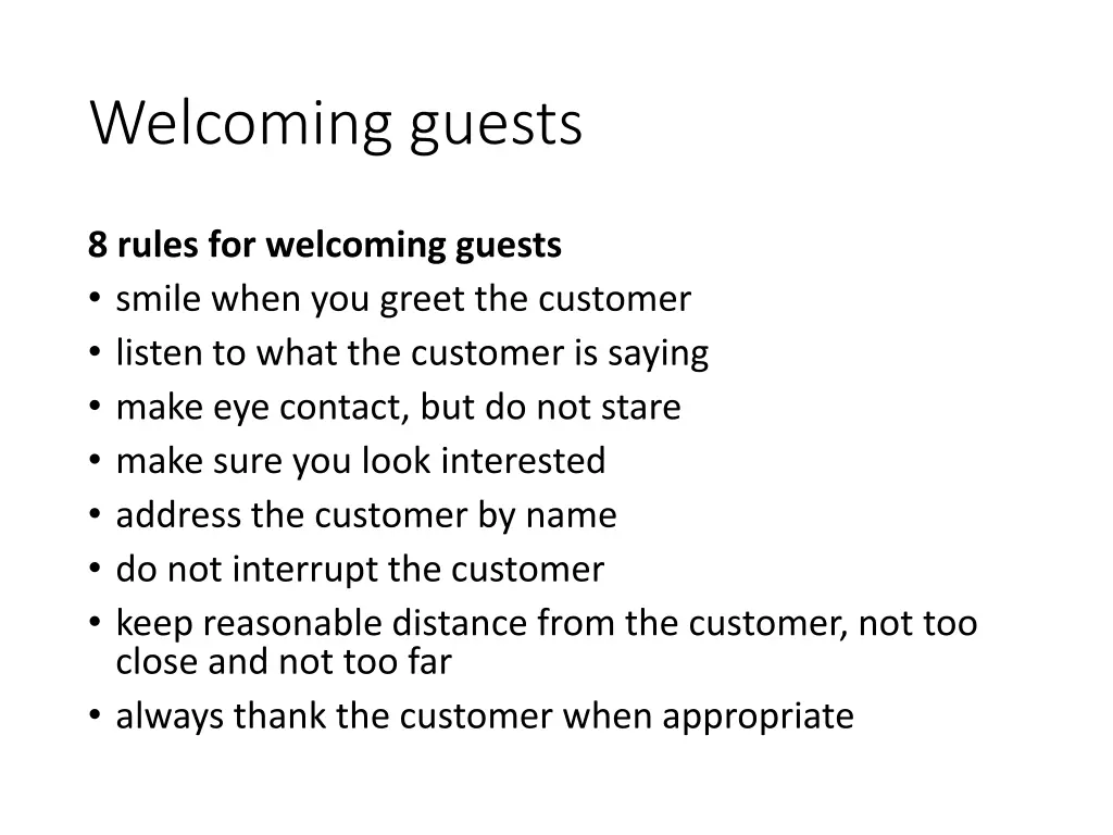 welcoming guests