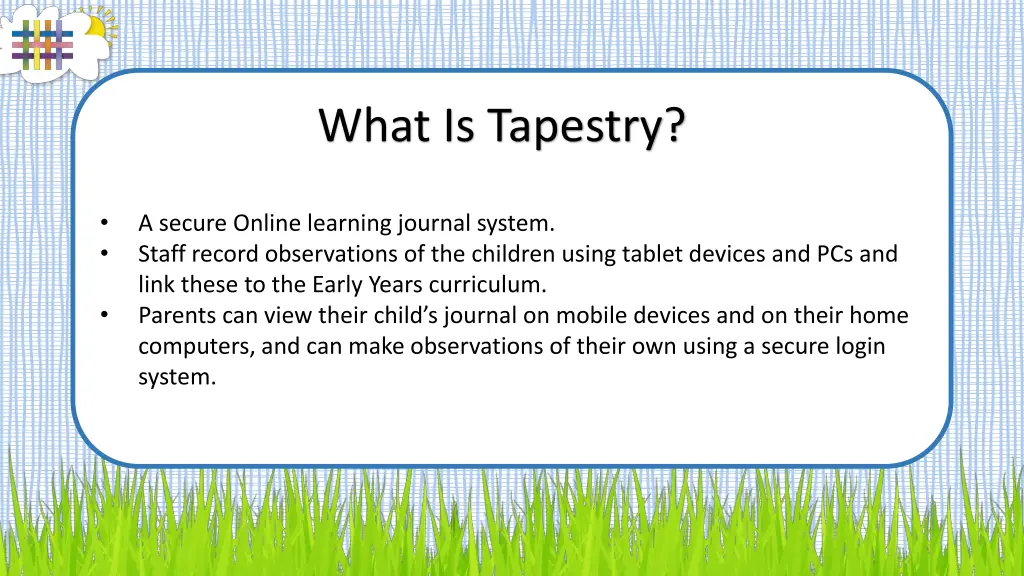 what is tapestry