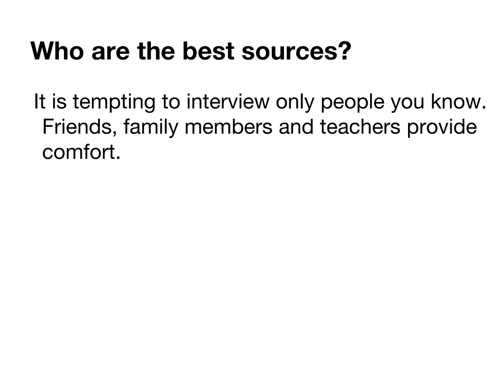 who are the best sources