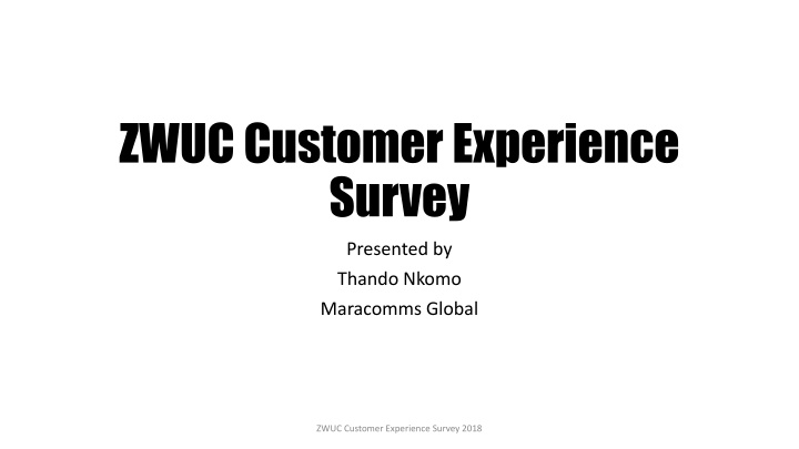 zwuc customer experience survey