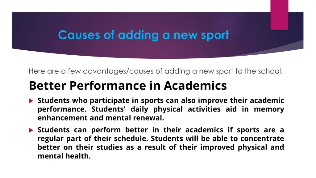 causes of adding a new sport