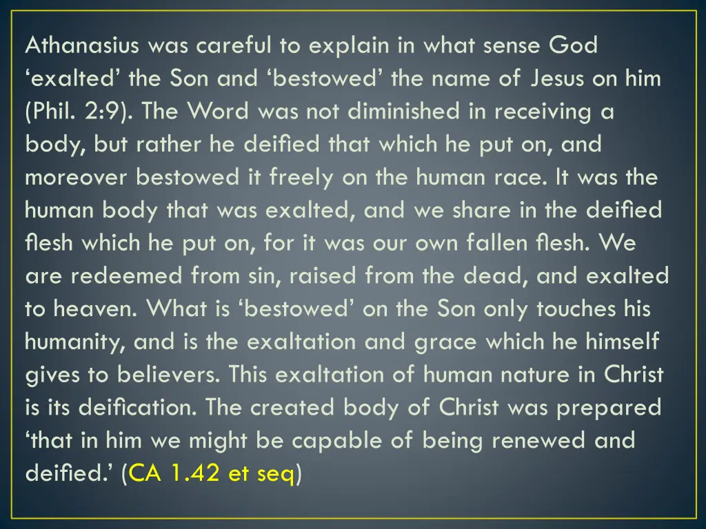 athanasius was careful to explain in what sense
