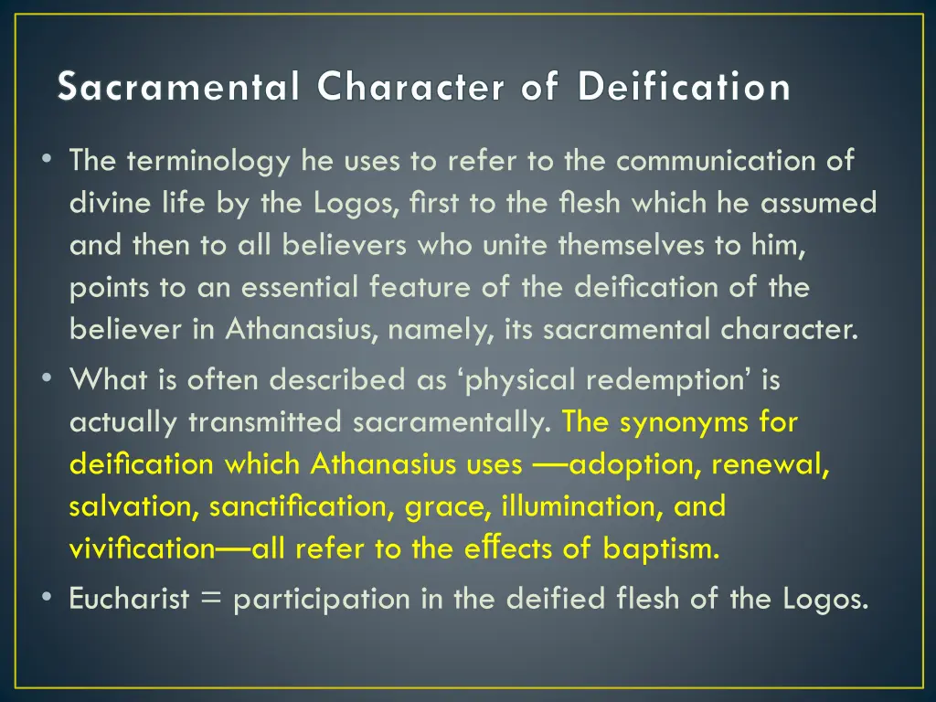 sacramental character of deification