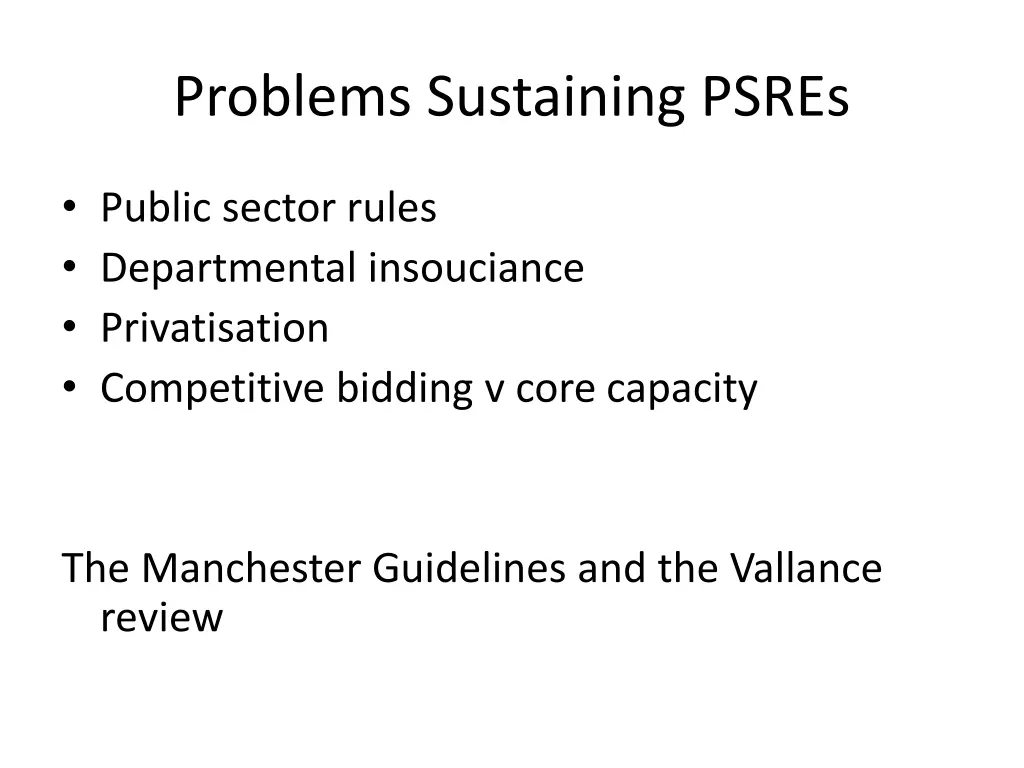 problems sustaining psres