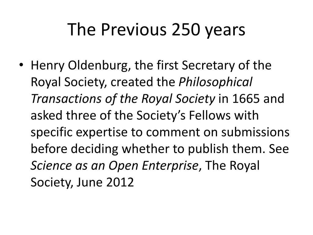 the previous 250 years