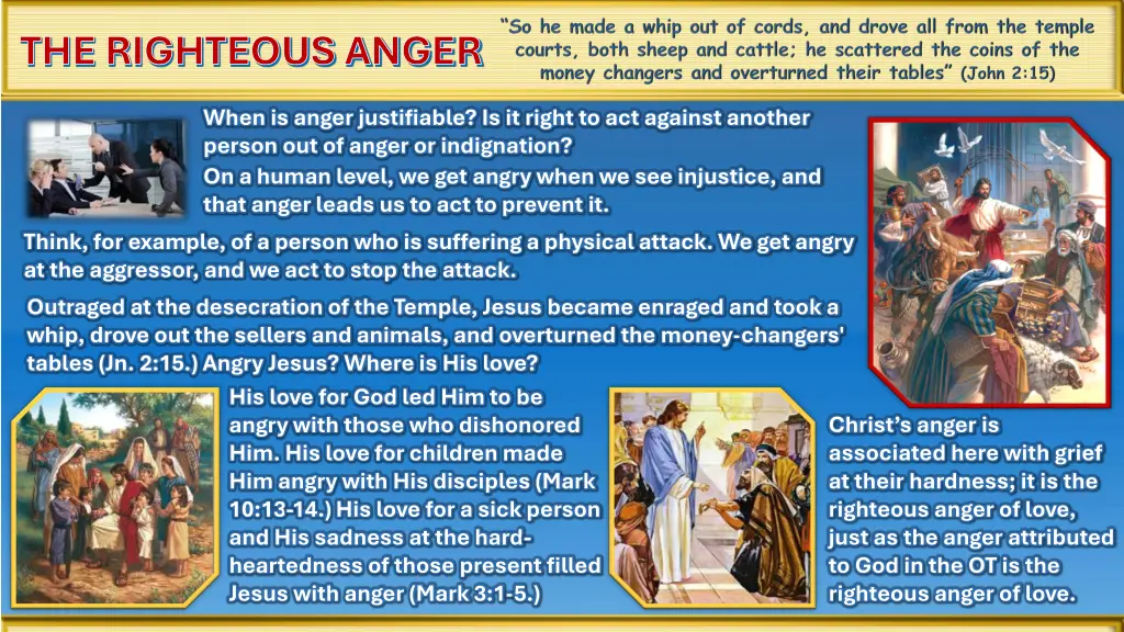 the righteous anger