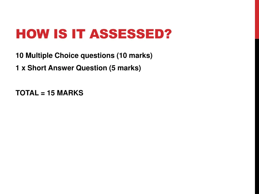 how is it assessed